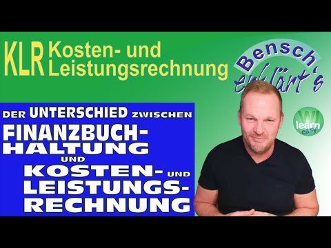 The difference between financial accounting (Fibu) and cost and performance accounting (KLR)