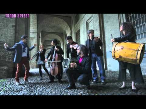 TANGO SPLEEN ORQUESTA - MILONGA SENTIMENTAL