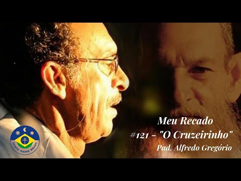 Hino #121 -  Meu Recado (Pad. Alfredo)