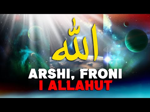 Arshi, Froni i Allahut te Madheruar