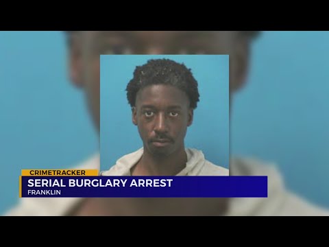 Franklin, TN serial burglary suspect arrested