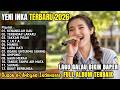YENI INKA TERBARU FULL ALBUM 2026 KENANGLAH KAU TERENDAP LARAKU TAKKAN PISAH