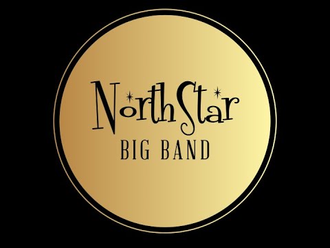 Promotional video thumbnail 1 for NorthStar Big Band