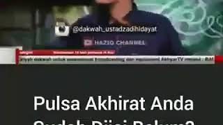 Download lagu Ust. Adi Hidayat, Lc.,Ma. - Pulsa Akhirat Anda Sudah Diisi Belum mp3