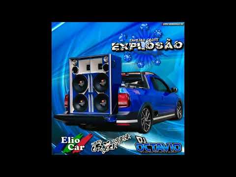 CD SAVEIRO CROSS EXPLOSÃO VOLUMI 1