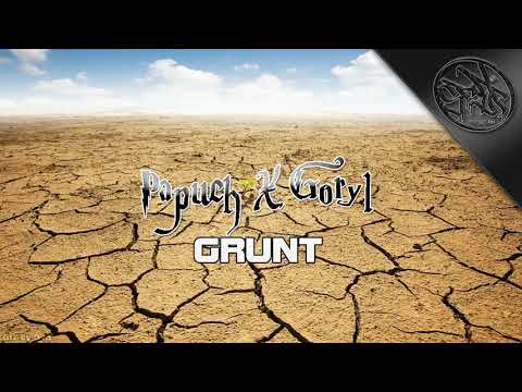 Papuch x Goryl - Grunt