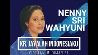 Download lagu Kr. JAYALAH INDONESIAKU - Nenny Sri Wahyuni mp3 Download lagu Kr. JAYALAH INDONESIAKU - Nenny Sri Wahyuni mp3