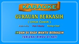 Download lagu GURAUAN BERKASIH (buat COWOK) ~ karaoke _ tanpa vokal cowok mp3 Download lagu GURAUAN BERKASIH (buat COWOK) ~ karaoke _ tanpa vokal cowok mp3