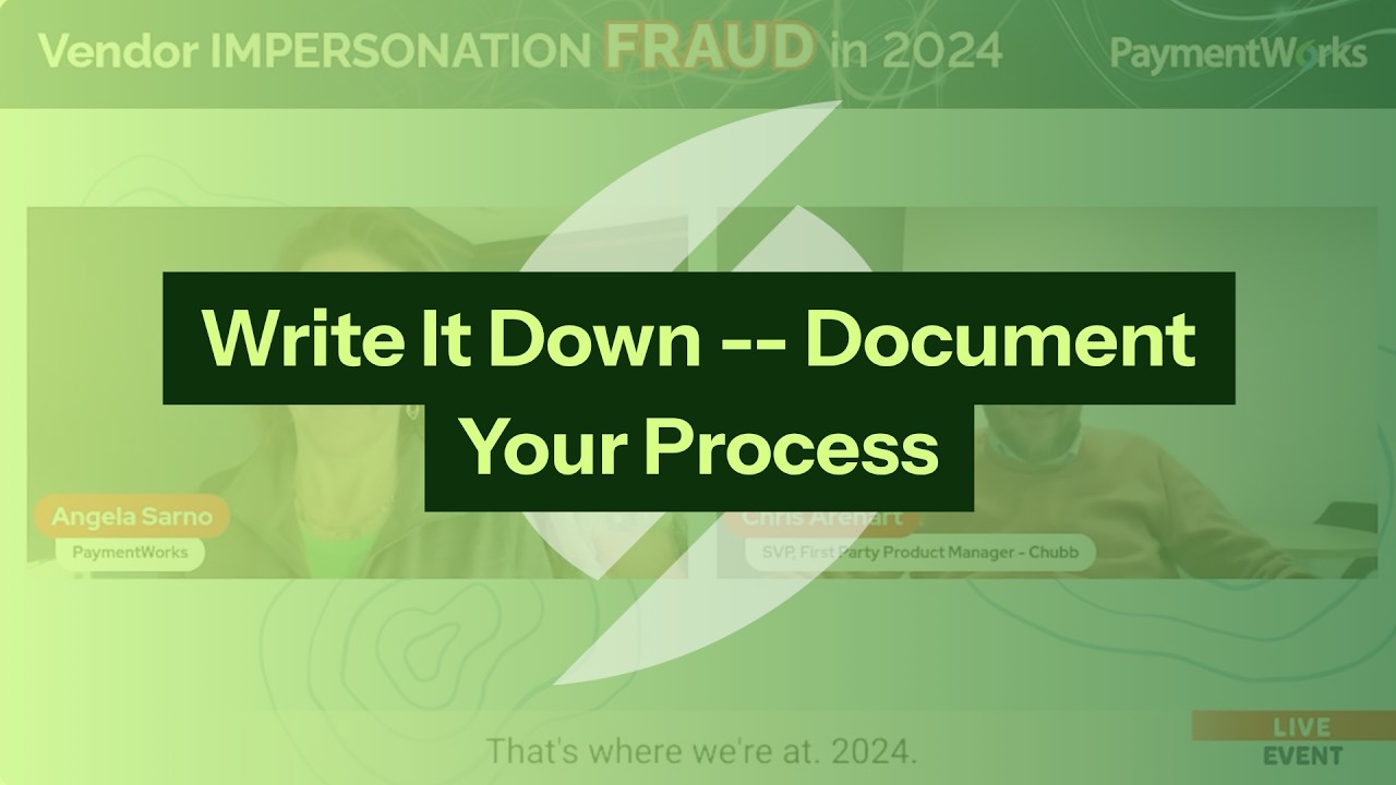 Write It Down — Document Your Process