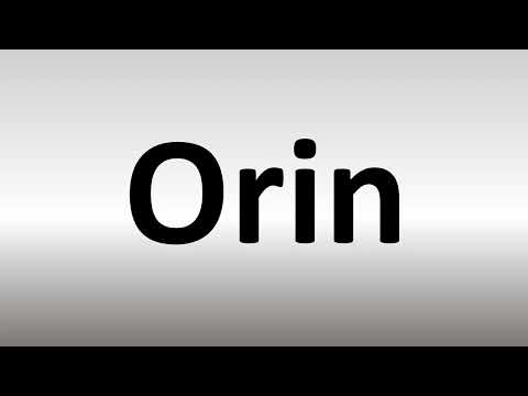 How to Pronounce Orin