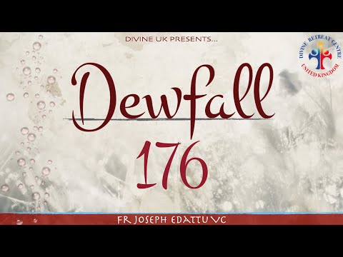 Dewfall 176 - You shall be my treasured possession