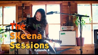 The Skeena Sessions S1 Ep 08