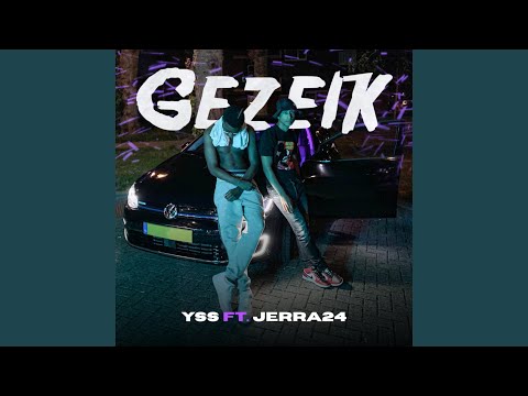 Gezeik (feat. Jerra24)