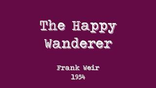The Happy Wanderer Music Video
