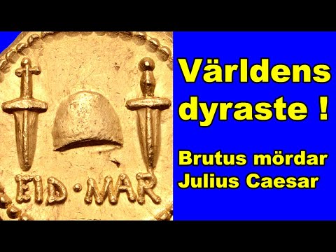 Världens dyraste antika mynt och Brutus mord på Julius Caesar - En historisk presentation!