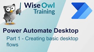 Power Automate Desktop Pt1 - Creating basic desktop flows
