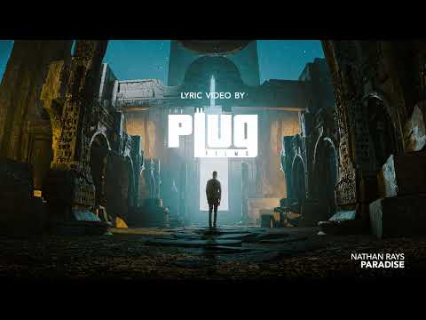 Nathan Rays - Paradise (Lyric Video)