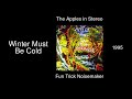 The Apples in Stereo - Winter Must Be Cold - Fun Trick Noisemaker [1995]