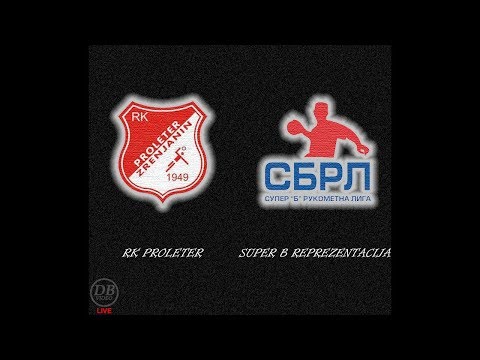 [23.05.2019.] RK "PROLETER" Zrenjanin - Reprezentacija Super "B" Lige (Full Match Livestream)