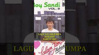Download lagu BOY SANDI PENYANYI TAMPAN DIERA TAHUN 80AN#shorts. mp3