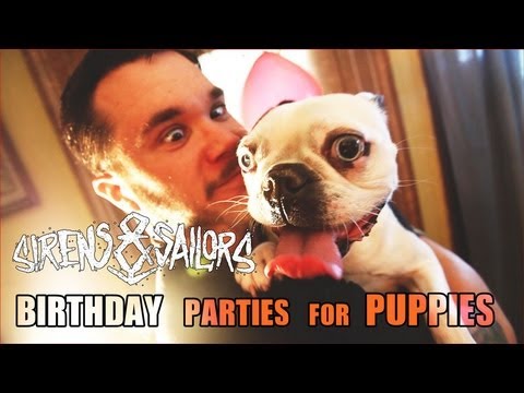 Sirens & Sailors - Birthday Parties For Puppies (Official Music Video)