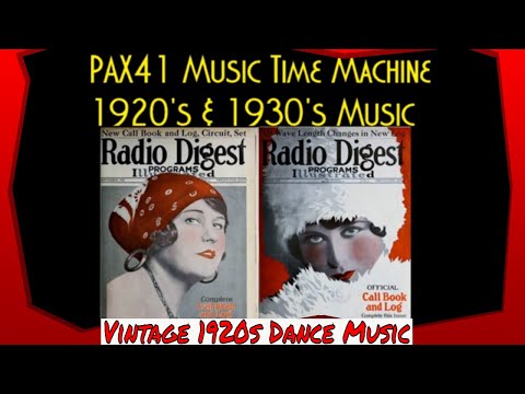 Vintage Roaring 1920s Dance Orchestra Music  @Pax41