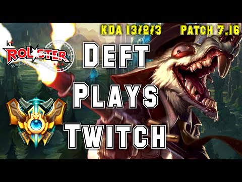 kt Deft Plays TWITCH vs VAYNE Adc - S7 Ranked | Patch 7.16