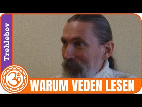 Warum sollte man heilige Schriften lesen. Trechlebov