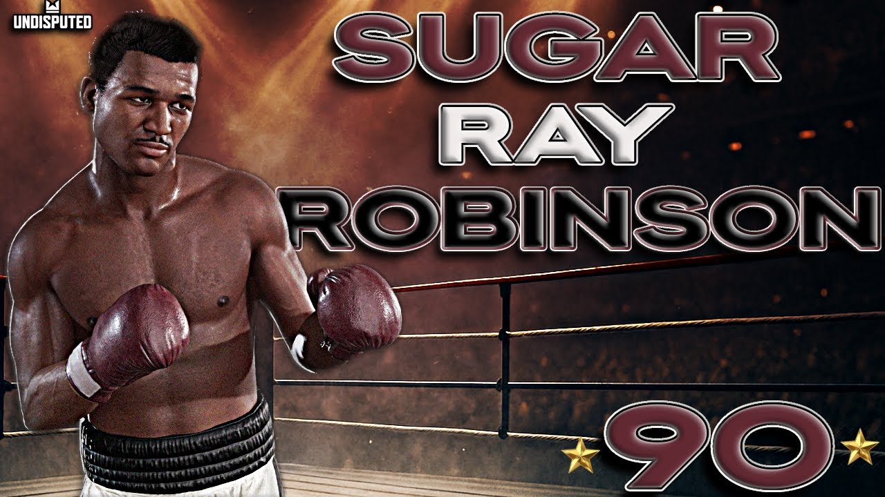 Undisputed Boxing Fighter Showcase - Sugar Ray Robinson