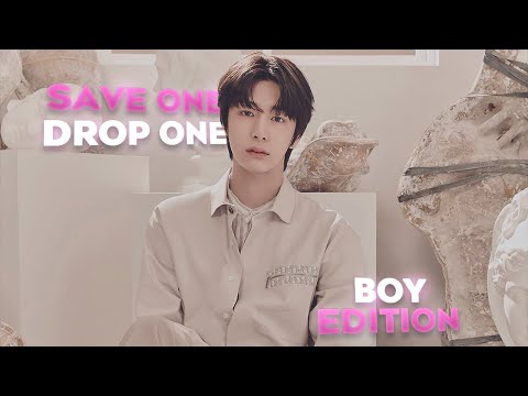 [K-Pop Game] Save One, Drop One | K-Pop game [for boy groups stans | boy edition 🔊 | 4k]
