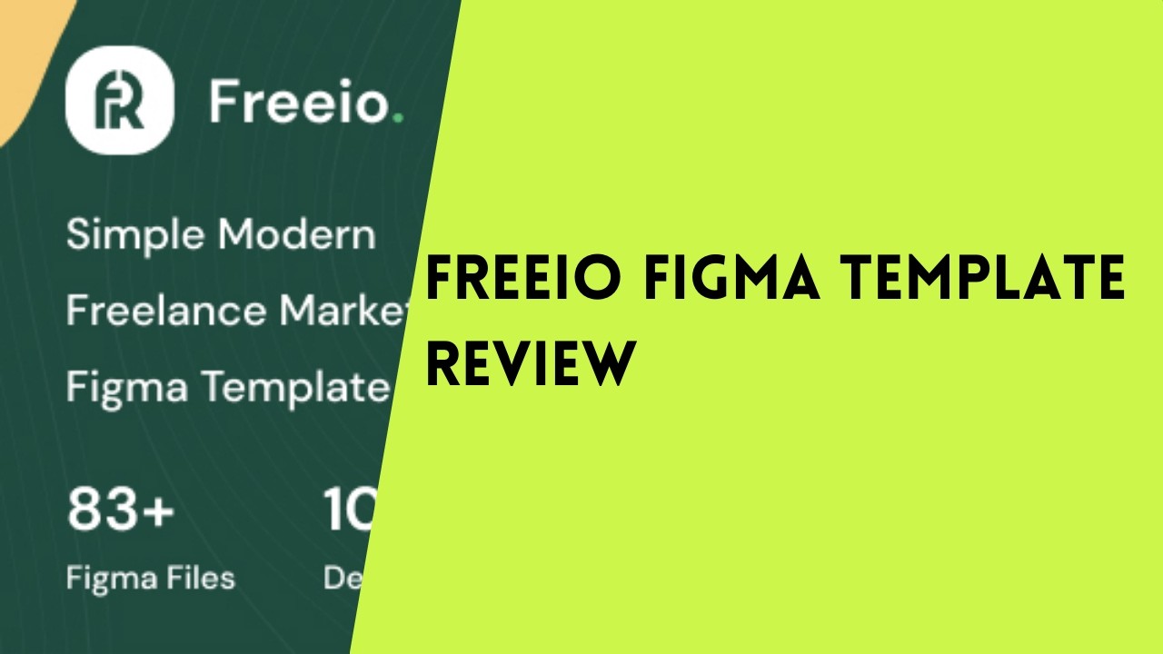🥇 FREEIO FIGMA TEMPLATE REVIEW | FIGMA DESIGN SYSTEM