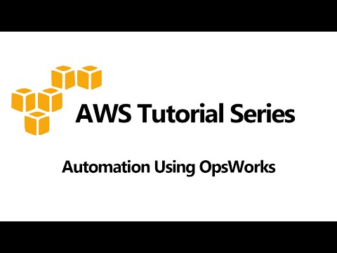 Automation Using OpsWorks