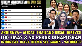 Download lagu 🔥 TEPAT HARI INI ~ Medali EMAS & PERAK Thailand Dicabut, Indonesia Juara Sea Games 2025 ~Benarkah? mp3