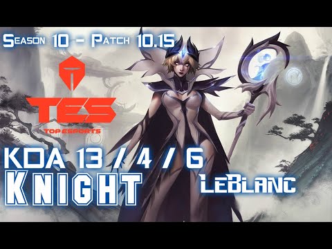 TES Knight LEBLANC vs SYNDRA Mid - Patch 10.15 KR Ranked