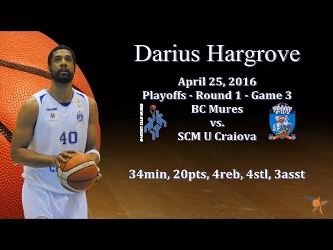 Darius Hargrove vs. BC Mures - Apr 25, 2016