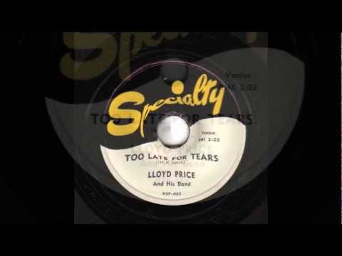 Too Late For Tears [10 inch] - Lloyd Price and His Band