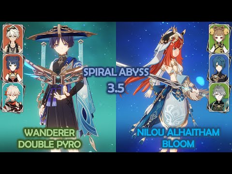 3.5 Abyss Wanderer Double Pyro & Nilou Alhaitham Bloom Genshin Impact