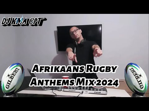 DJ KMA CPT - Afrikaans Rugby Anthems Mix 2024 [n Bump n Goose En n Steppie]