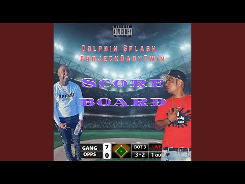 Scoreboard (feat. ProjeckBabyTwin)