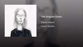 The Unquiet Grave