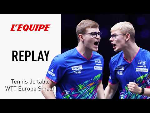 Tennis de table - Le replay de la finale des frères Lebrun en double au WTT Europe Smash
