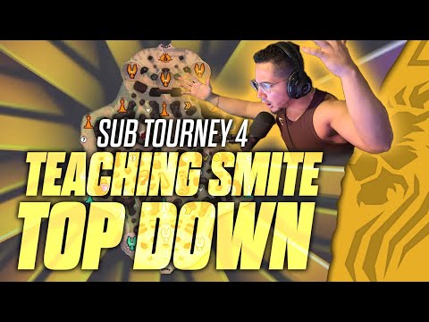 TEACHING SMITE FROM THE TOP DOWN MACRO, LANING PHASE, ROTATION AND TEAM FIGHTS - SUB TOURNEY 4