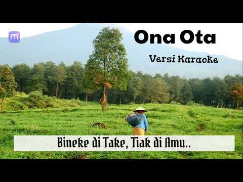 Ona Ota - Versi Karaoke
