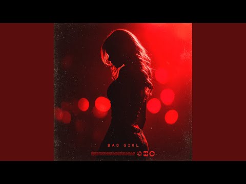 BAD GIRL