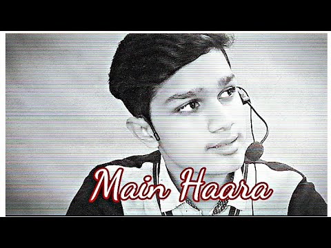 Main Haara Song Audio  |Aagha Ali| Cover By |Ali.Badshah|