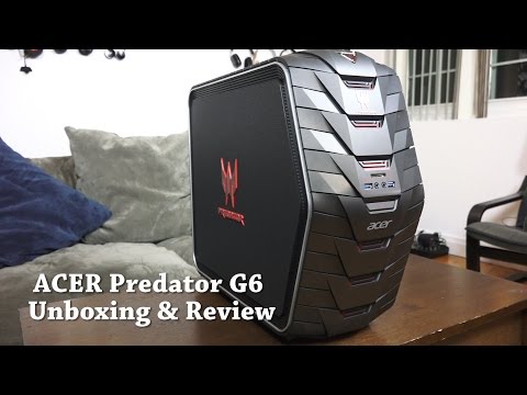 Acer Predator G6 Gaming Desktop Unboxing & Review