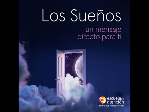Los sueños, un mensaje directo para ti, Marly Kuenerz