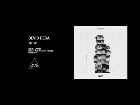 Devid Dega - Ref (JAM089)