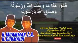 Download lagu QS. Al-Ahzab ayat 22 || H. Muammar ZA dan H. Chumaidi H || Qori Internasional mp3