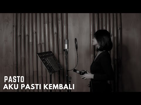 AKU PASTI KEMBALI - PASTO | COVER BY EGHA DE LATOYA
